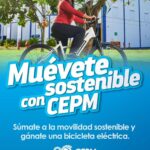 SÚMATE A LA MOVILIDAD SOSTENIBLE CON CEPM Y GANA UNA BICICLETA ELÉCTRICA