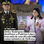 Delcy Rodríguez destituye a Padrino López tras más de una década como ministro de Defensa